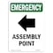 Signmission Safety Sign, OSHA EMERGENCY, 10" Height, Assembly Point (Left Arrow), Portrait OS-EM-D-710-V-10430 - alternate 1